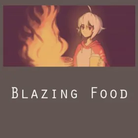 Blazing Food