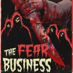 The Fear Business