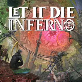Let It Die: Inferno!