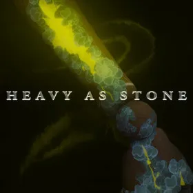 HEAVY AS STONE