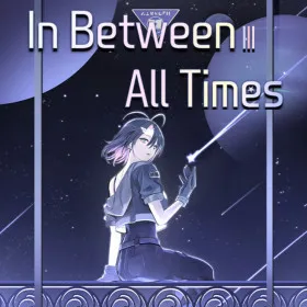 In Between All Times
