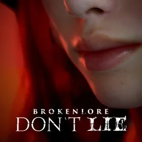 BrokenLore: DON'T LIE