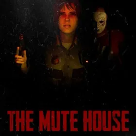 THE MUTE HOUSE