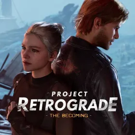 Project Retrograde: The Becoming