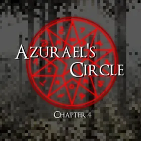 Azurael's Circle. Chapter 4
