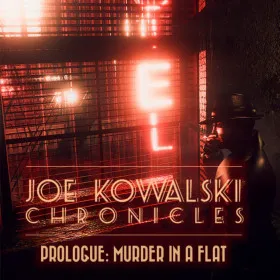 Joe Kowalski Chronicles: Murder in a flat