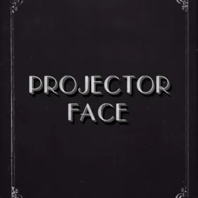 Projector Face