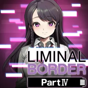 Liminal Border Part IV