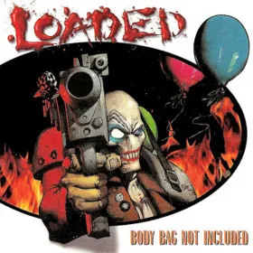 Loaded