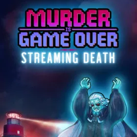 Murder Is Game Over: Streaming Death