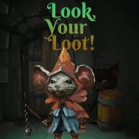 Look, your loot