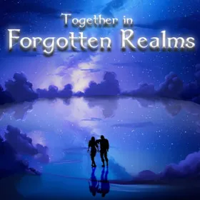 Together in Forgotten Lands