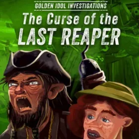 Golden Idol Investigations: The Curse of the Last Reaper