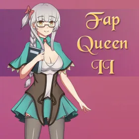 Fap Queen 2