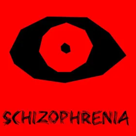 SCHIZOPHRENIA