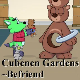 Cubenen Gardens: Befriend