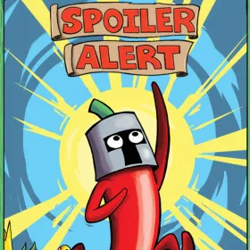 Spoiler Alert