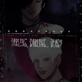 Darling, Darling... Dead?