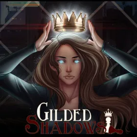 Gilded Shadows