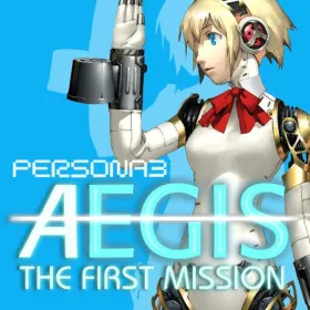 Persona 3 Aegis - The First Mission
