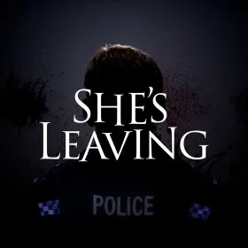 She's Leaving