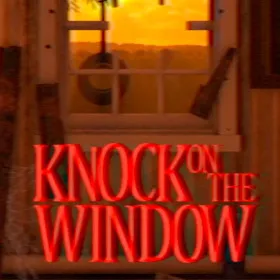 Knock On The Window