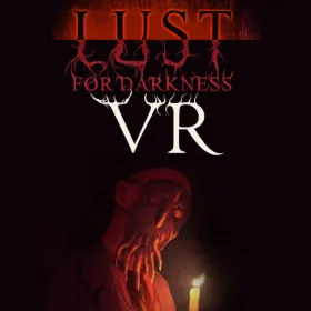 Lust for Darkness VR