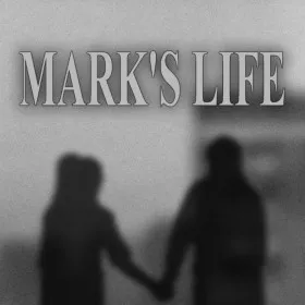 MARK'S LIFE