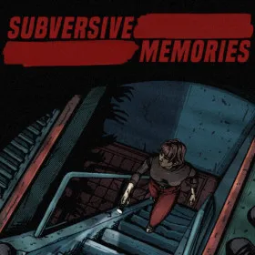 Subversive Memories