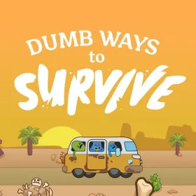 Dumb Ways to Survive