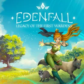 Edenfall: Legacy of the First Wardens
