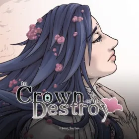 To Crown or to Destroy