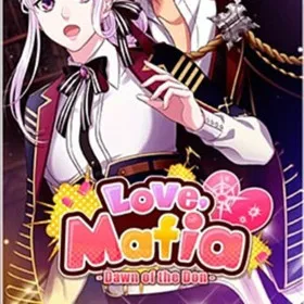 Love, Mafia -Dawn of the Don-