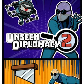 Unseen Diplomacy 2