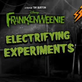 Frankenweenie: Electrifying Experiments