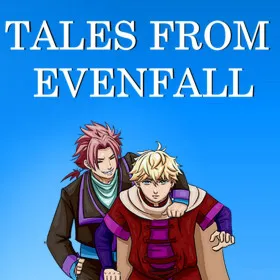 Tales From Evenfall