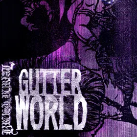 Brush Burial: Gutter World
