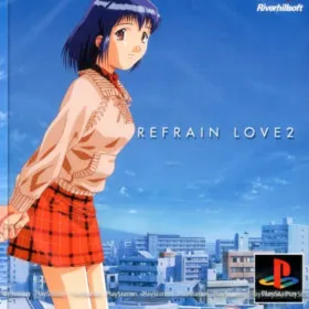 Refrain Love 2