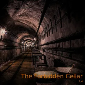 The Forbidden Cellar