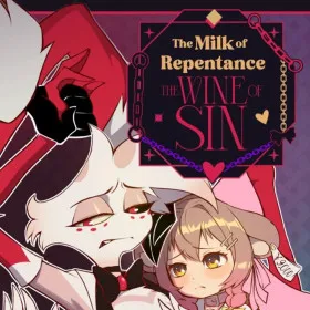 The Milk of Repentance, the Wine of Sin