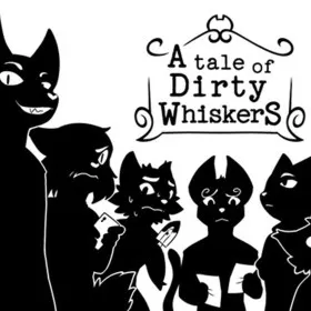 A Tale of Dirty Whiskers