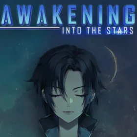 Awakening: Into the Stars