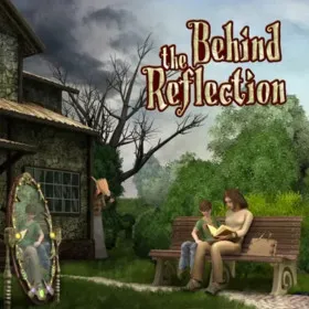 Behind the Reflection