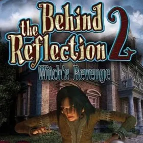 Behind the Reflection 2: Witch's Revenge