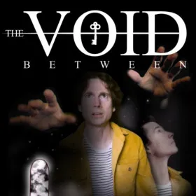 The Void Between