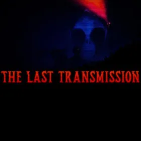 The Last Transmission