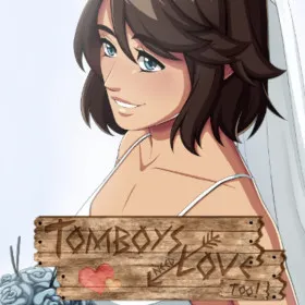 Tomboys Need Love Too!
