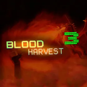 Blood Harvest 3