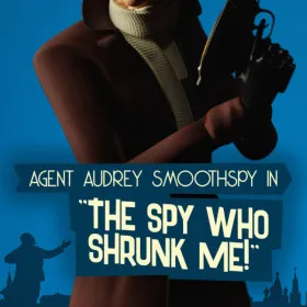 The Spy Who Shrunk Me