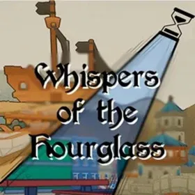 Whispers of the Hourglass